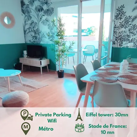 Lush Fresh In Paris Near Stade De France Apartment
